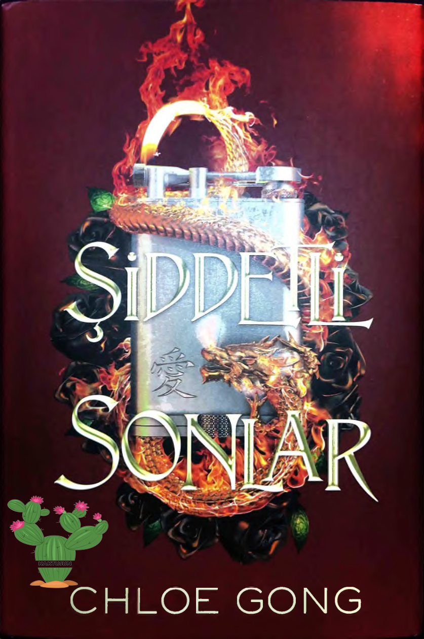 Şiddetli Sonlar PDF – Chloe Gong