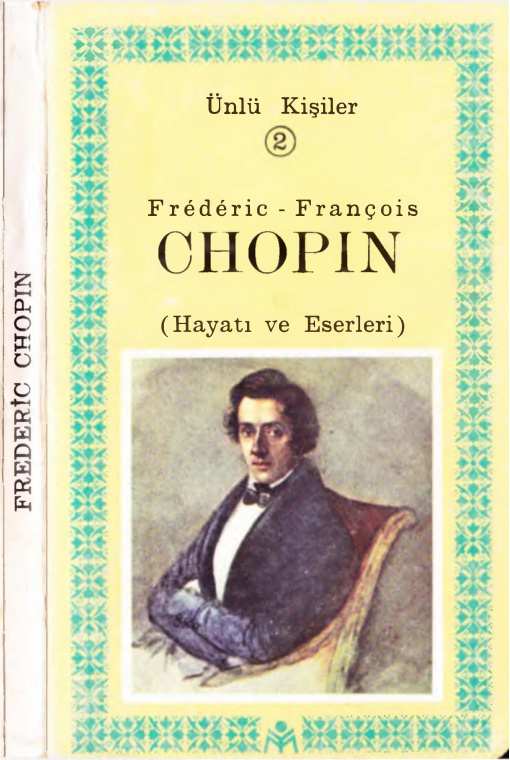 Chopin: Hayatı ve Eserleri PDF – Kolektif / Araştırma