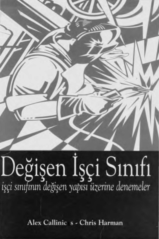 Değişen İşçi Sınıfı (Z Yayınları) PDF – Chris Harman, Alex Callinicos