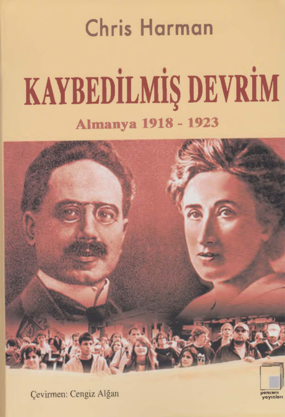 Kaybedilmiş Devrim: Almanya 1918-1923 PDF – Chris Harman