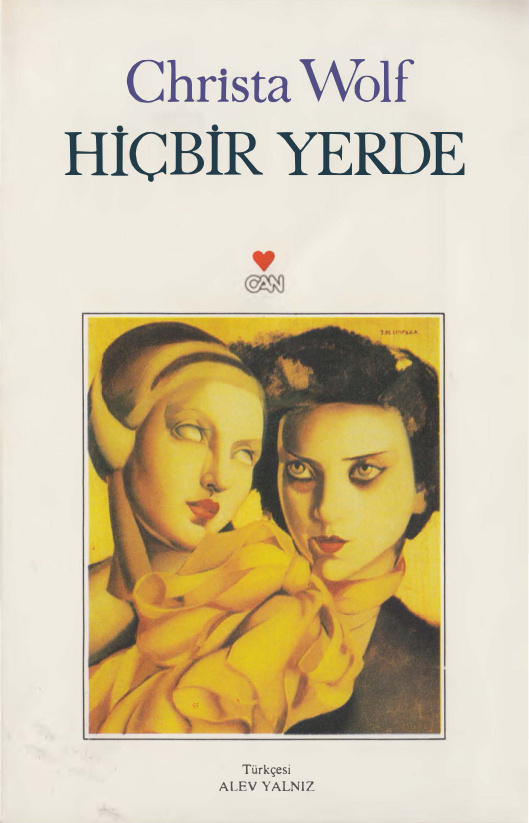 Hiçbir Yerde (Can) PDF – Christa Wolf