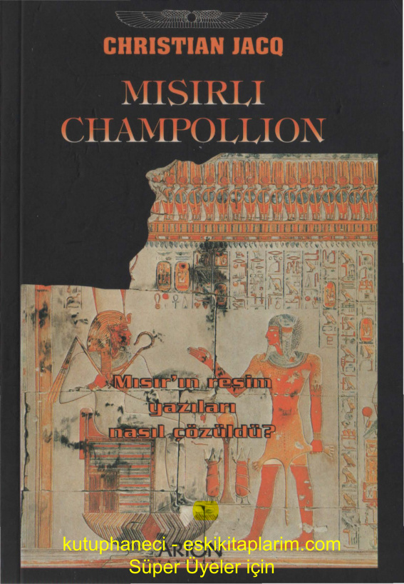 Mısırlı Champollion PDF – Christian Jacq
