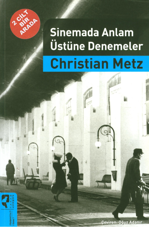 Sinemada Anlam Üstüne Denemeler PDF – Christian Metz