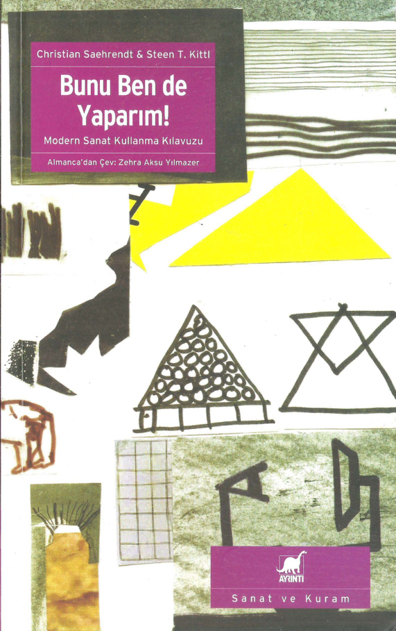Bunu Ben de Yaparım (Alternatif Baskı/Arşiv Kaydı) PDF – Christian Saehrendt, Steen T. Kittl