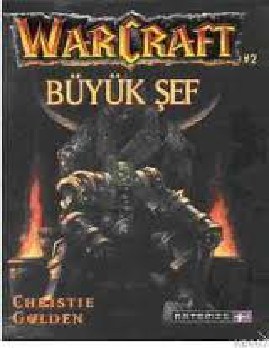 Warcraft II: Büyük Şef PDF – Christie Golden