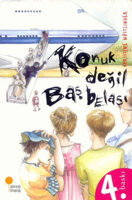 Konuk Değil Baş Belası PDF – Christine Nöstlinger