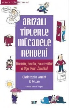 Arızalı Tiplerle Mücadele Rehberi PDF – Christophe André