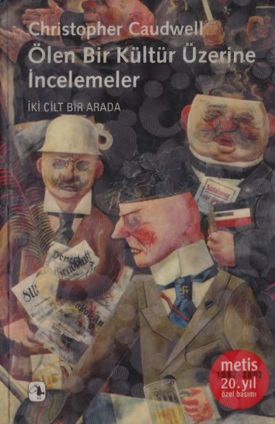 Ölen Bir Kültür Üzerine İncelemeler PDF – Christopher Caudwell