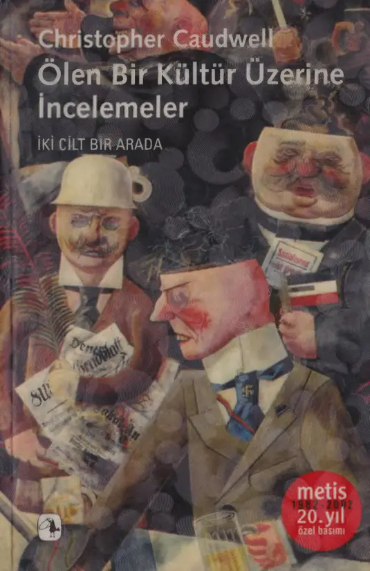 Ölen Bir Kültür Üzerine İncelemeler PDF – Christopher Caudwell