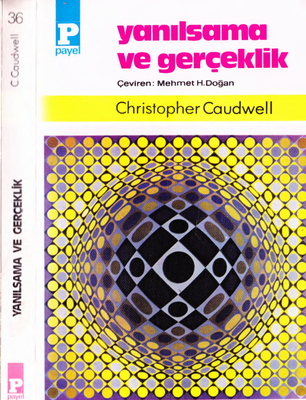 Yanılsama ve Gerçeklik PDF – Christopher Caudwell