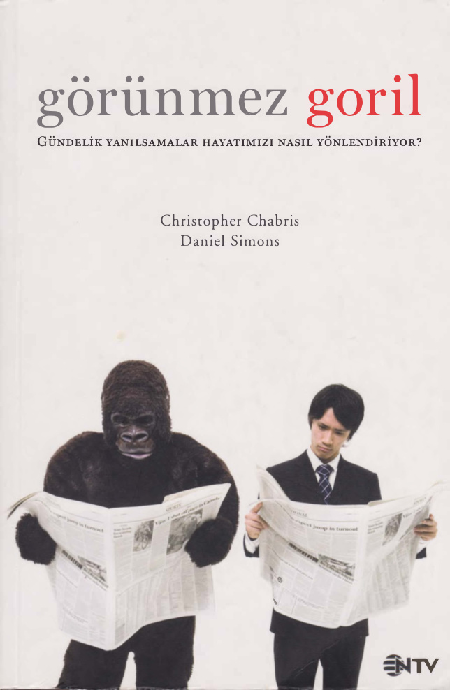 Görünmez Goril PDF – Christopher Chabris, Daniel Simons