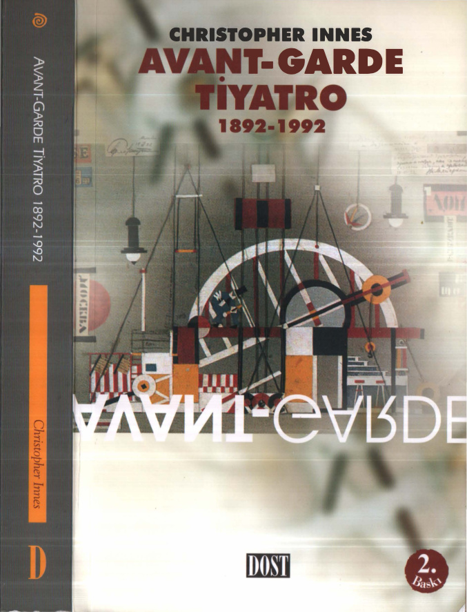 Avant-Garde Tiyatro 1892-1992 PDF – Christopher Innes