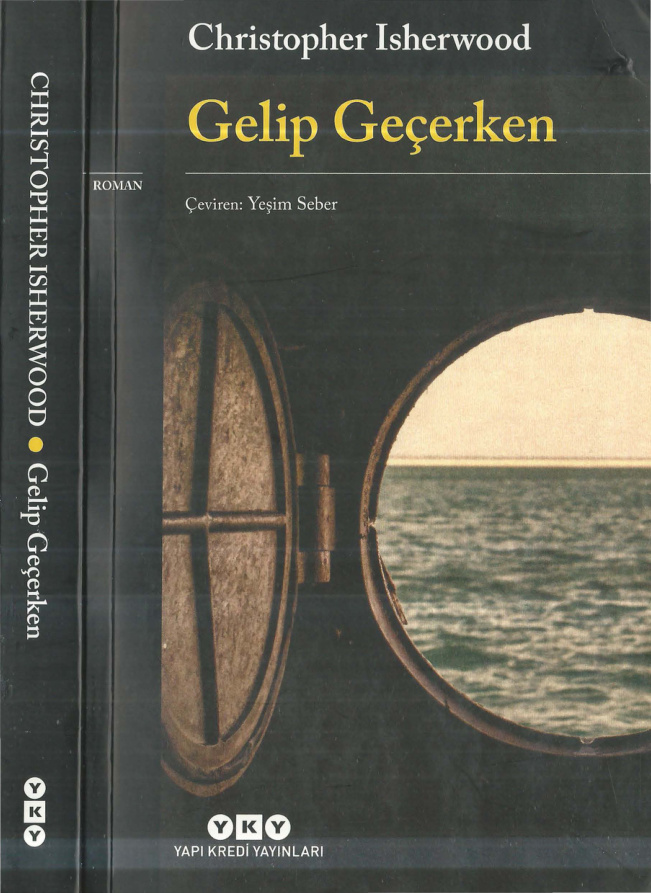 Gelip Geçerken PDF – Christopher Isherwood