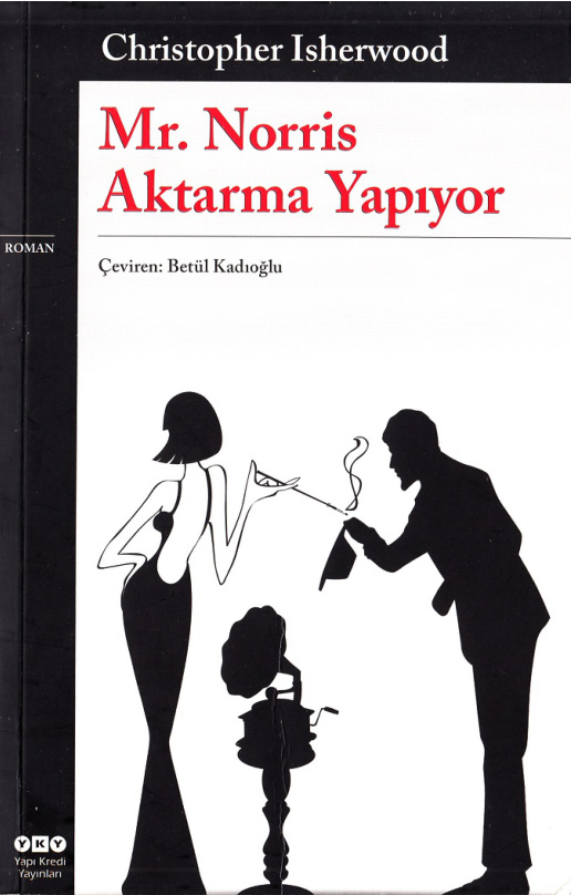 Mr. Norris Aktarma Yapıyor PDF – Christopher Isherwood