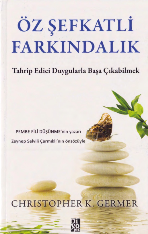 Öz Şefkatli Farkındalık PDF – Christopher K. Germer