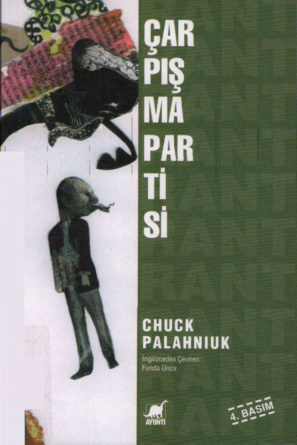 Chuck Palahniuk Çarpışma Partisi Ayrıntı Yayınları Kitap Kapağı