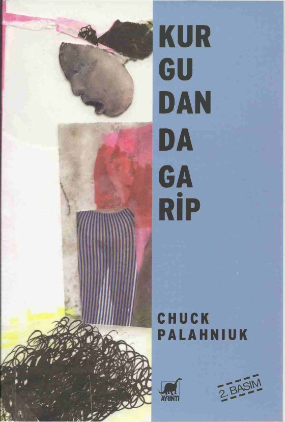 Kurgudan da Garip PDF – Chuck Palahniuk