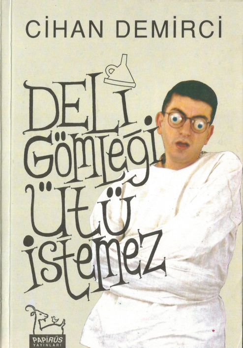 Deli Gömleği Ütü İstemez PDF – Cihan Demirci