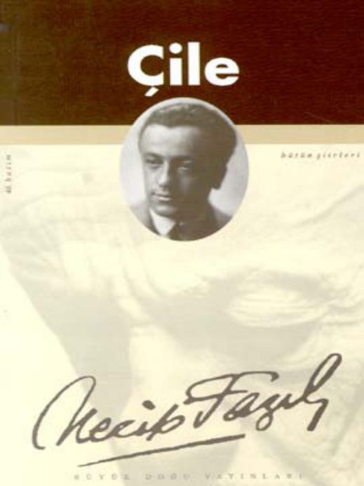 Çile PDF – Necip Fazıl Kısakürek