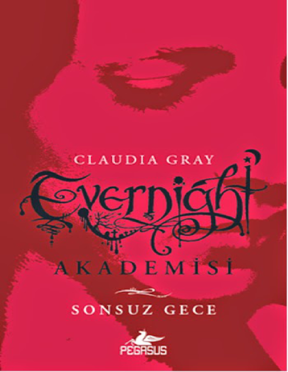 Evernight Akademisi 1: Sonsuz Gece PDF – Claudia Gray