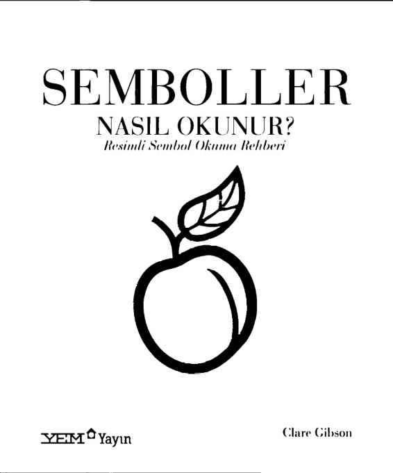 Semboller Nasıl Okunur (Cilt 2) PDF – Clare Gibson