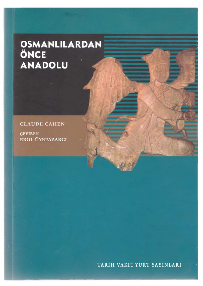 Osmanlılardan Önce Anadolu PDF – Claude Cahen