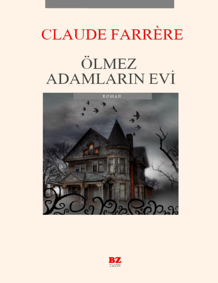 Claude Farrère Ölmez Adamların Evi Kitap Kapağı