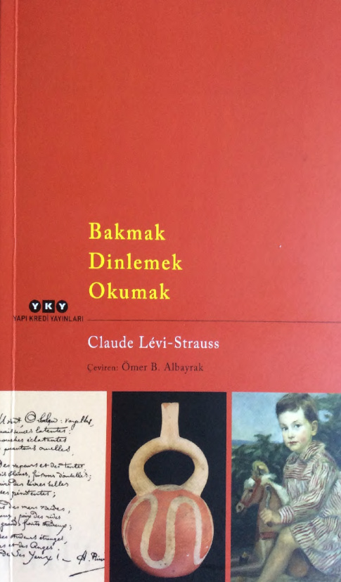 Bakmak, Dinlemek, Okumak PDF – Claude Lévi-Strauss