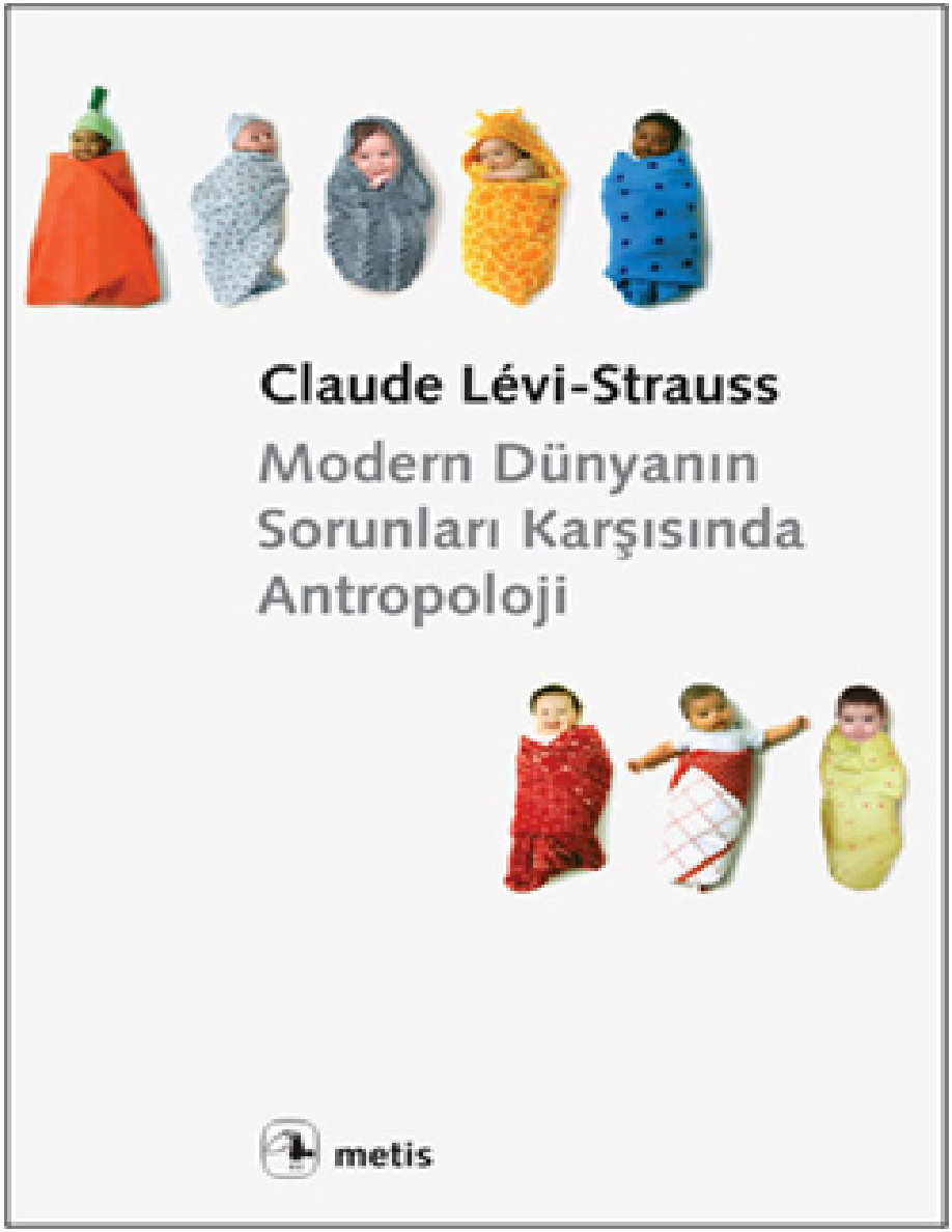 Modern Dünyanın Sorunları Karşısında Antropoloji PDF – Claude Lévi-Strauss