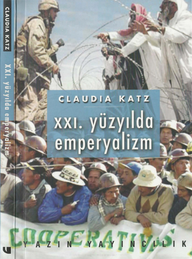 XXI Yüzyılda Emperyalizm PDF – Claudıa Katz