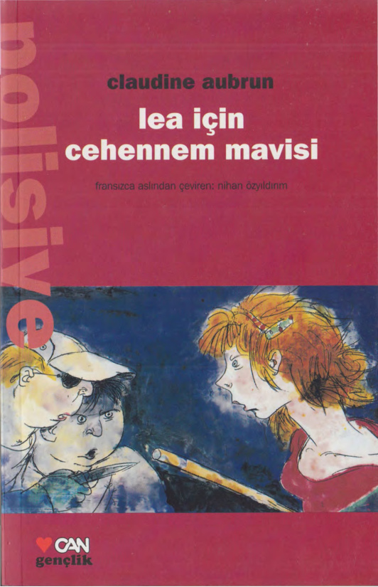 Lea İçin Cehennem Mavisi PDF – Claudine Aubrun