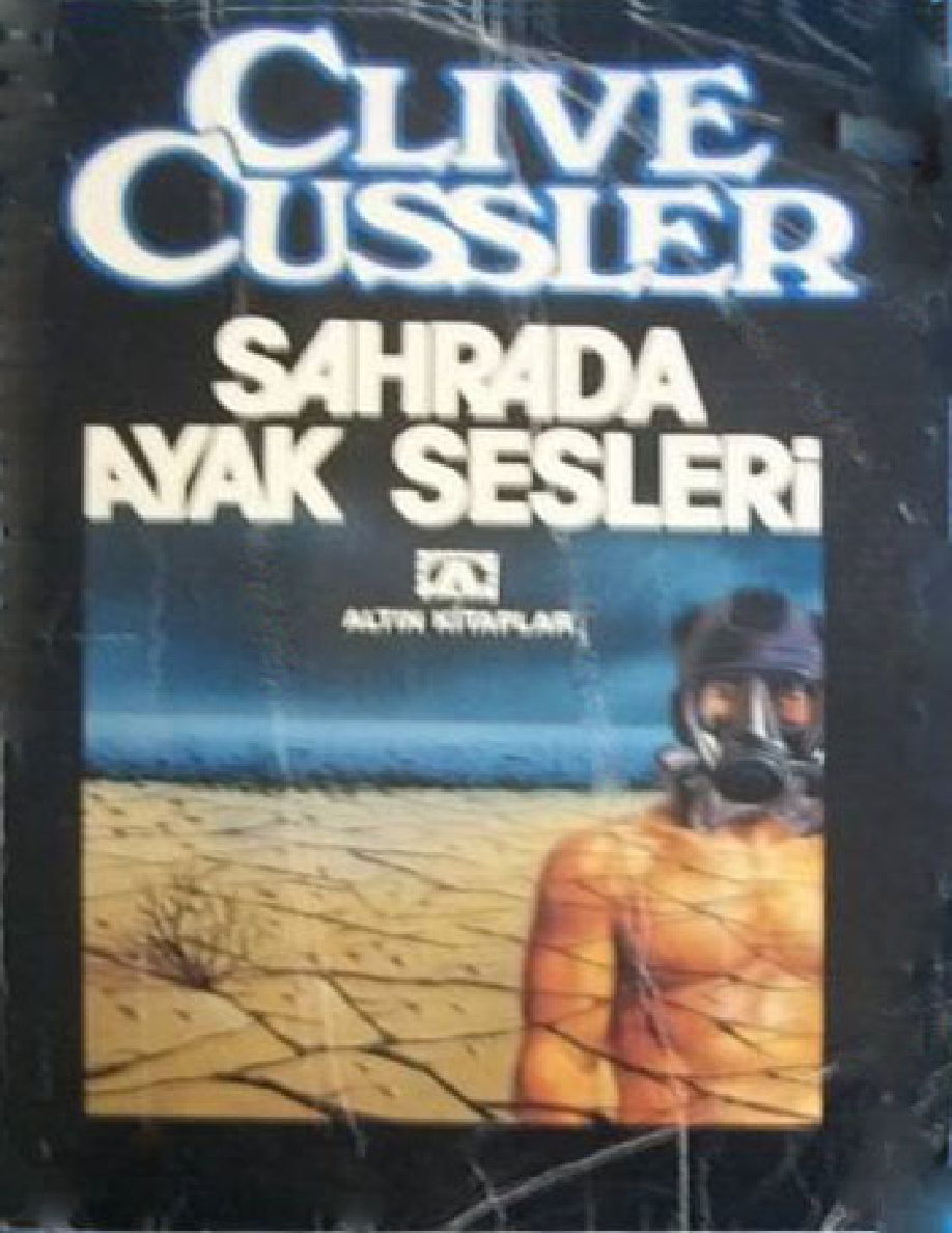 Dirk Pitt 11: Sahrada Ayak Sesleri PDF - Clive Cussler 7 Dirk Pitt 11: Sahrada Ayak Sesleri PDF – Clive Cussler