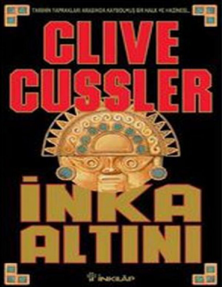 Clive Cussler Dirk Pitt #12 İnka Altını Kitap Kapağı
