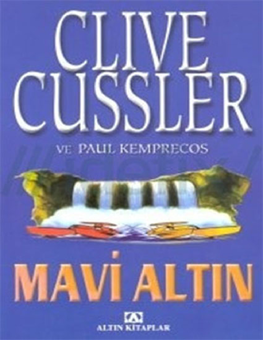 Numa Dosyaları 2: Mavi Altın PDF – Clive Cussler, Paul Kemprecos