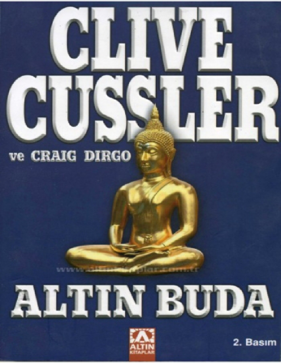 Oregon Dosyaları 1: Altın Buda PDF – Clive Cussler, Craig Dirgo
