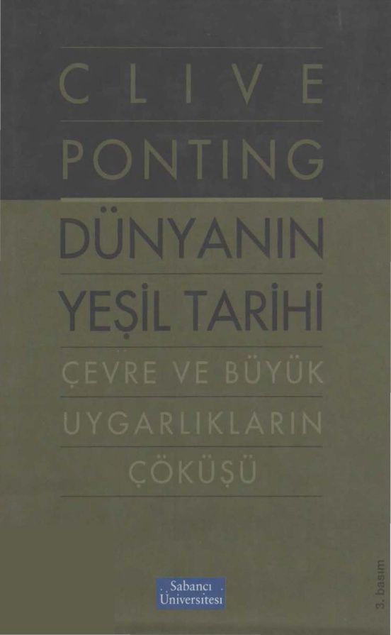 Dünyanın Yeşil Tarihi (Çevre ve Büyük Uygarlıkların Çöküşü) PDF – Clive Ponting