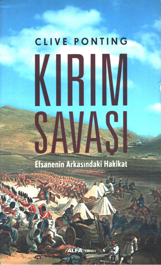 Clive Ponting Kırım Savaşı Alfa Yayınları Kitap Kapağı