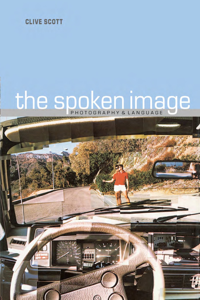 The Spoken Image (Photography & Language) PDF – Clive Scott