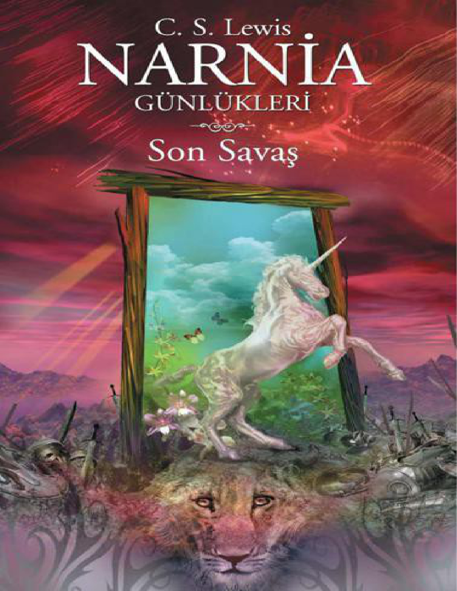 Narnia Günlükleri #7: Son Savaş PDF – C.S. Lewis