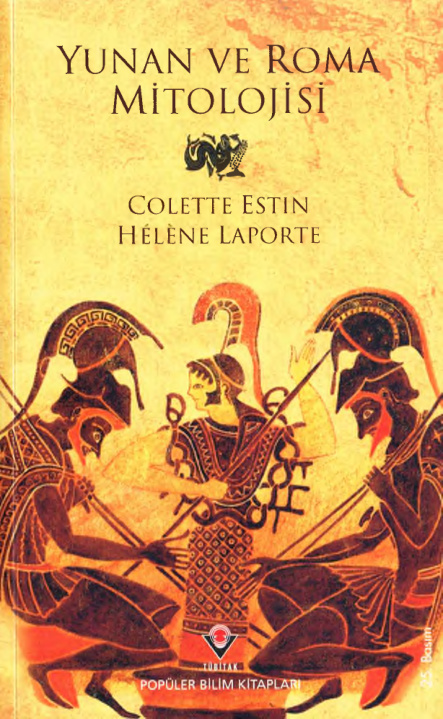 Yunan ve Roma Mitolojisi PDF – Colette Estin, Hélène Laporte