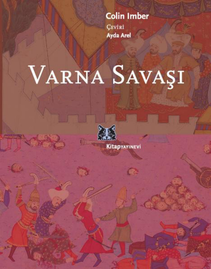 Colin İmber Varna Savaşı Kitap Yayınevi Kitap Kapağı