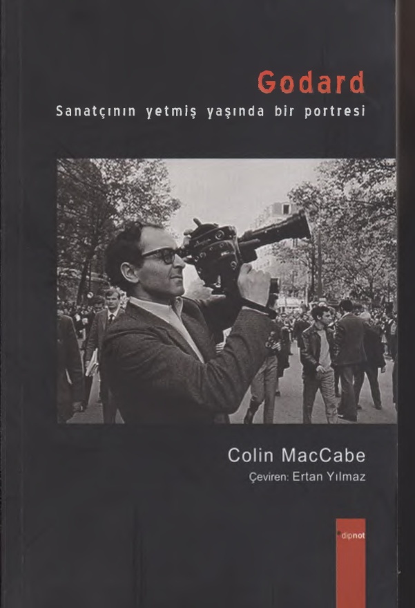 Godard: Sanatçının Yetmiş Yaşında Bir Portresi PDF – Colin MacCabe