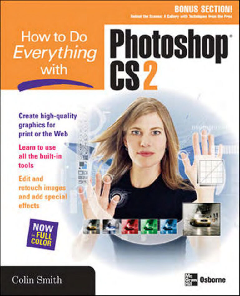 How to Do Everything with Photoshop CS2 PDF - Colin Smith 5 Colin Smith How to Do Everything with Photoshop CS2 Kitap Kapağı