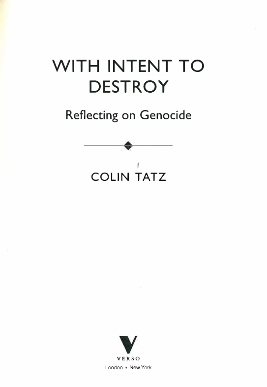 With Intent to Destroy: Reflections on Genocide PDF – Colin Tatz