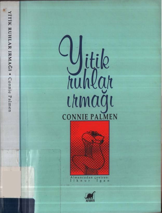 Yitik Ruhlar Irmağı PDF – Connie Palmen