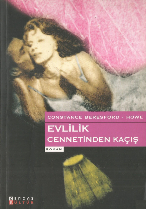 Evlilik Cennetinden Kaçış PDF – Constance Beresford-Howe