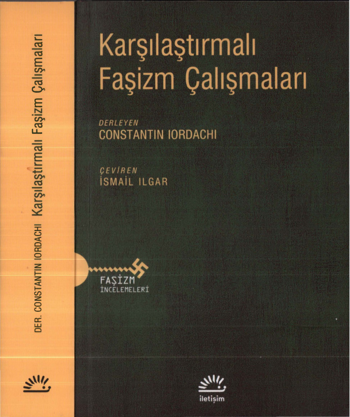 Karşılaştırmalı Faşizm Çalışmaları PDF – Constantin Iordachi