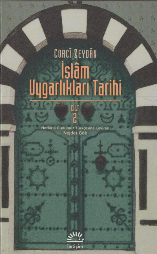 İslâm Uygarlıkları Tarihi (Cilt 2) PDF – Corcî Zeydân