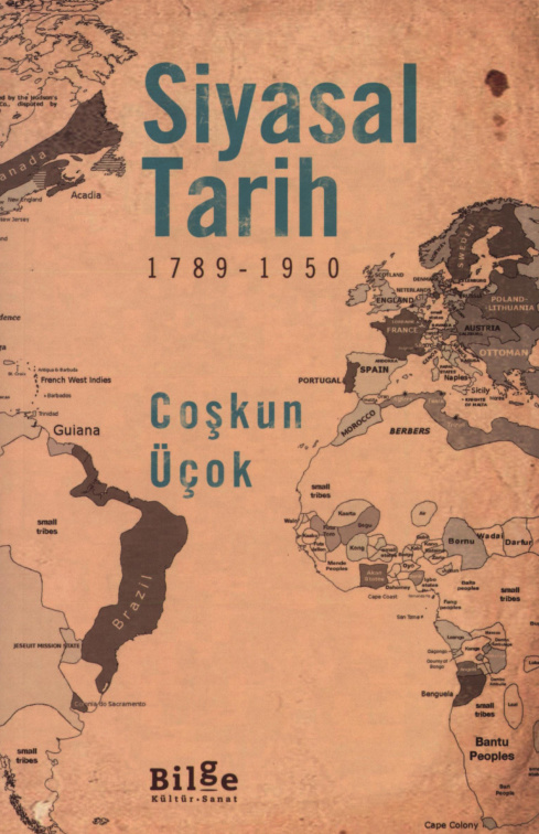 Siyasal Tarih (1789-1950) PDF – Coşkun Üçok