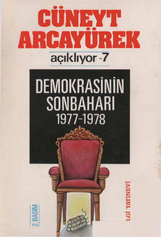 Cüneyt Arcayürek Açıklıyor 7: Demokrasinin Sonbaharı (1977-1978) PDF – Cüneyt Arcayürek